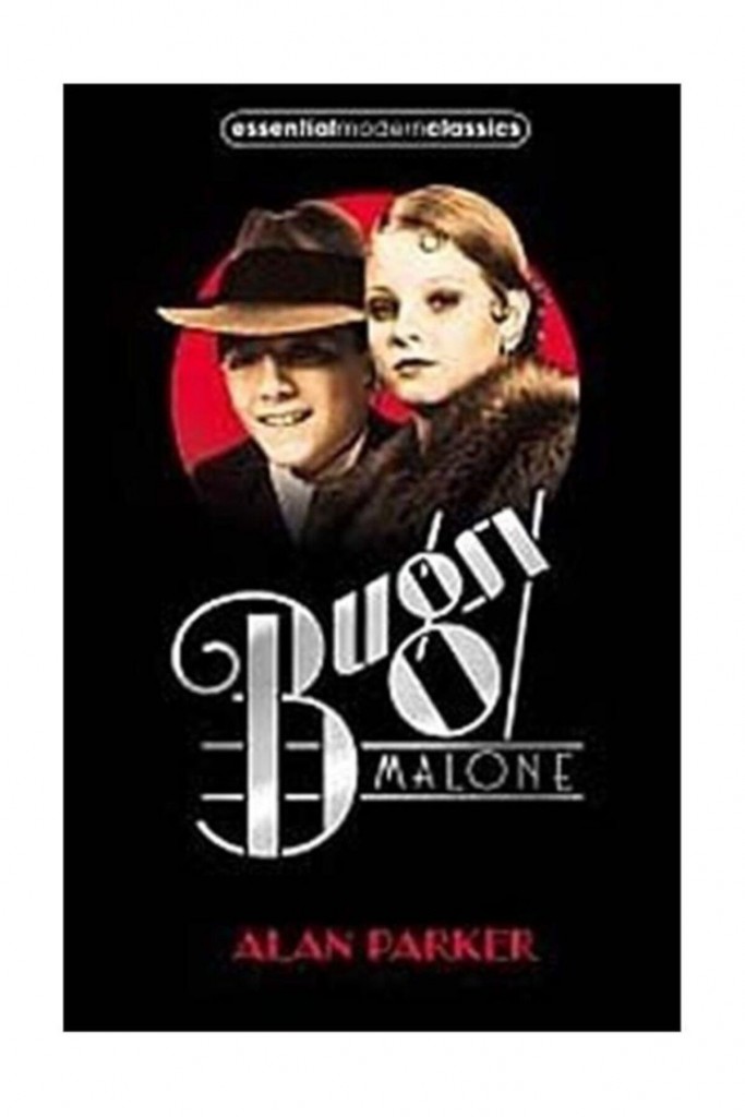 Bugsy Malone (Essential Modern Classics)