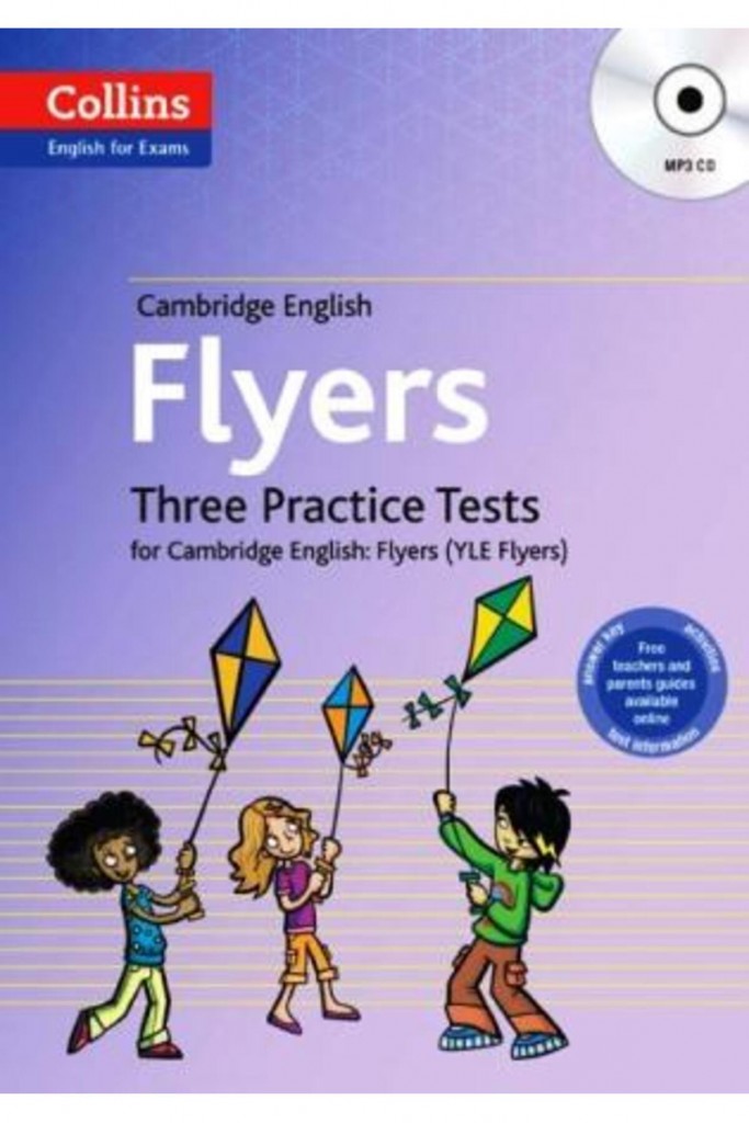 Cambridge English Flyers + Mp3 Cd & Three Practice Tests