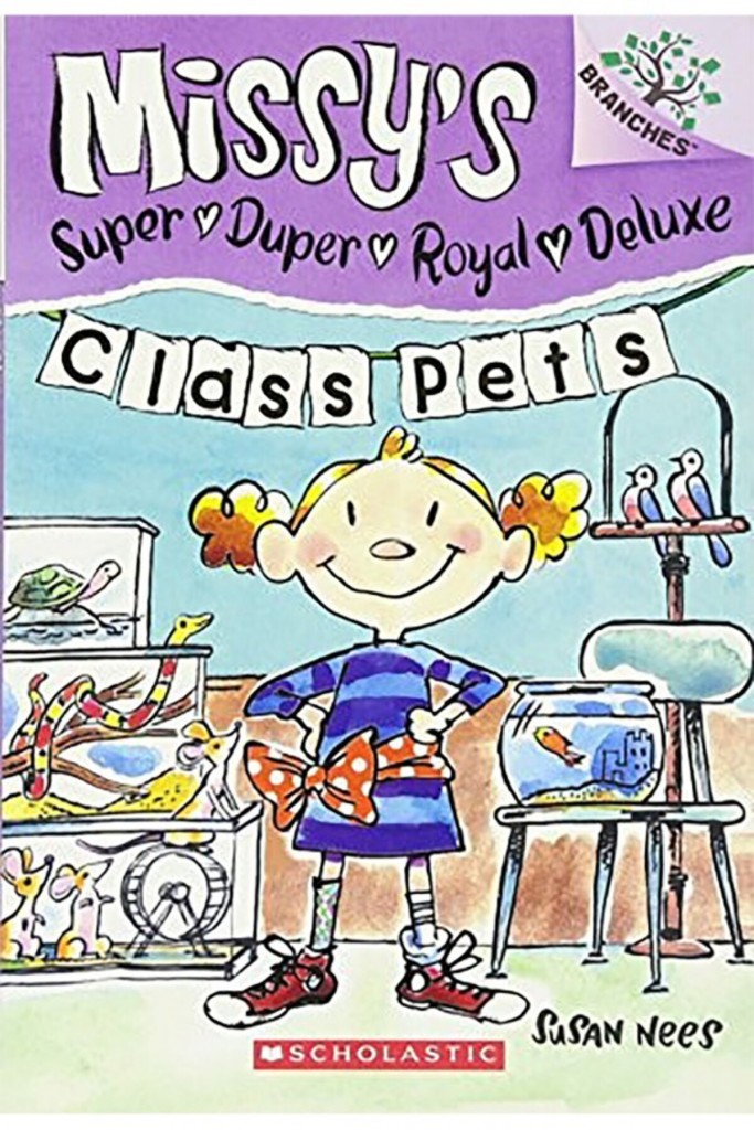 Class Pets: A Branches Book (Missy's Super Duper R
