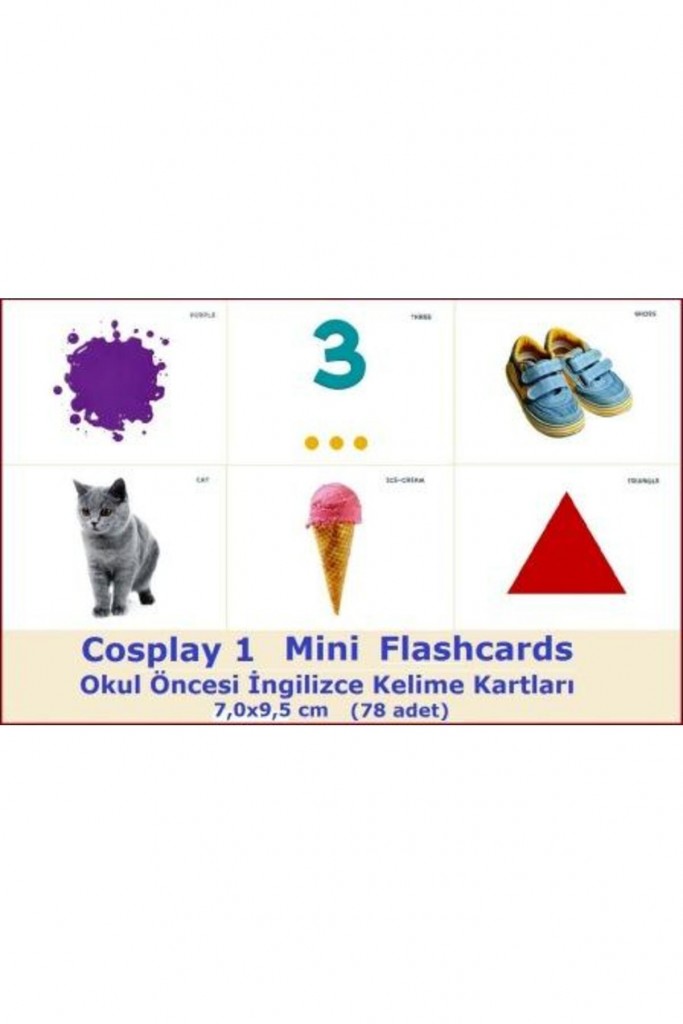 Cosplay 1 Mini Flashcards - Okul Öncesi Ingilizce Mini Kelime Kartları (78 Adet) (7X9,5)