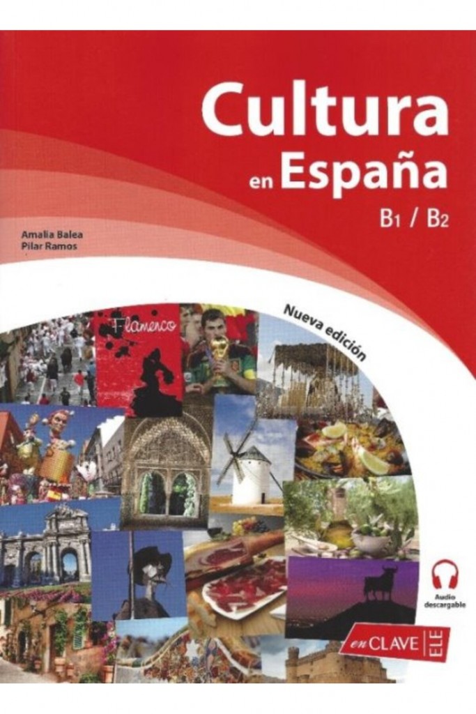 Cultura En Espana +Audio Descargable (B1-B2)