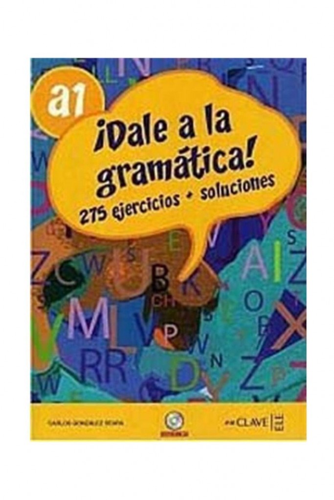 Dale A La Gramática! A1 +Audio Descargable (Ispanyolca Temel Seviye Gramer)
