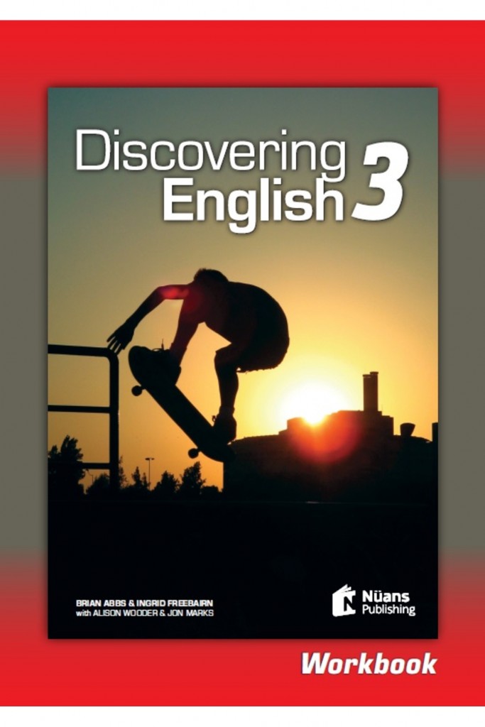 Discovering English 3 (Workbook) - Alison Wooder,Brian Abbs,Ingrid Freebairn,Jon Marks