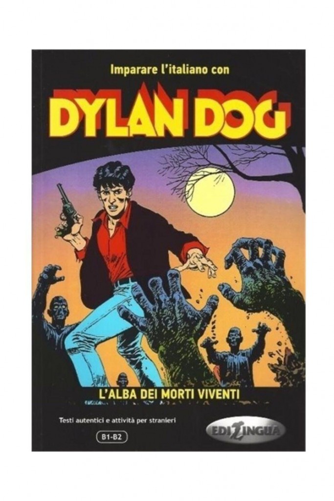 Dylan Dog - L'alba Dei Morti Viventi (B1-B2)