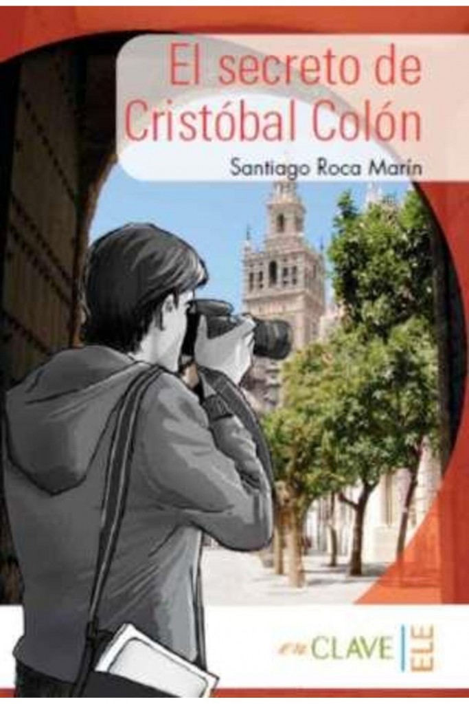 El Secreto De Cristóbal Colon (A1-A2) Coleccion Yago Ayala (Ispanyolca Okuma Kitabı)