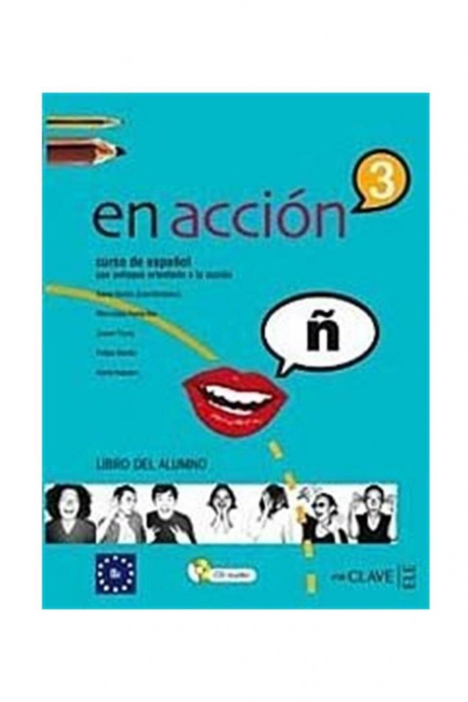 En Acción 3 Libro Del Alumno (Ders Kitabı) Ispanyolca Orta-Üst Seviye