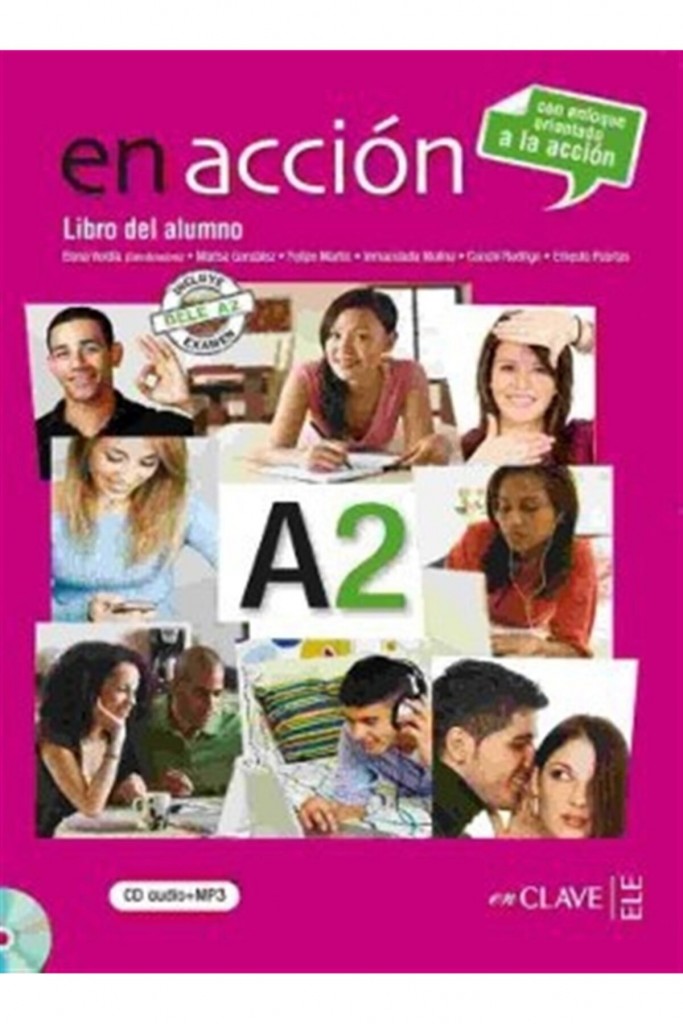 En Acción A2 Libro Del Alumno (Ders Kitabı +Audio Descargable) Ispanyolca Orta-Alt Seviye