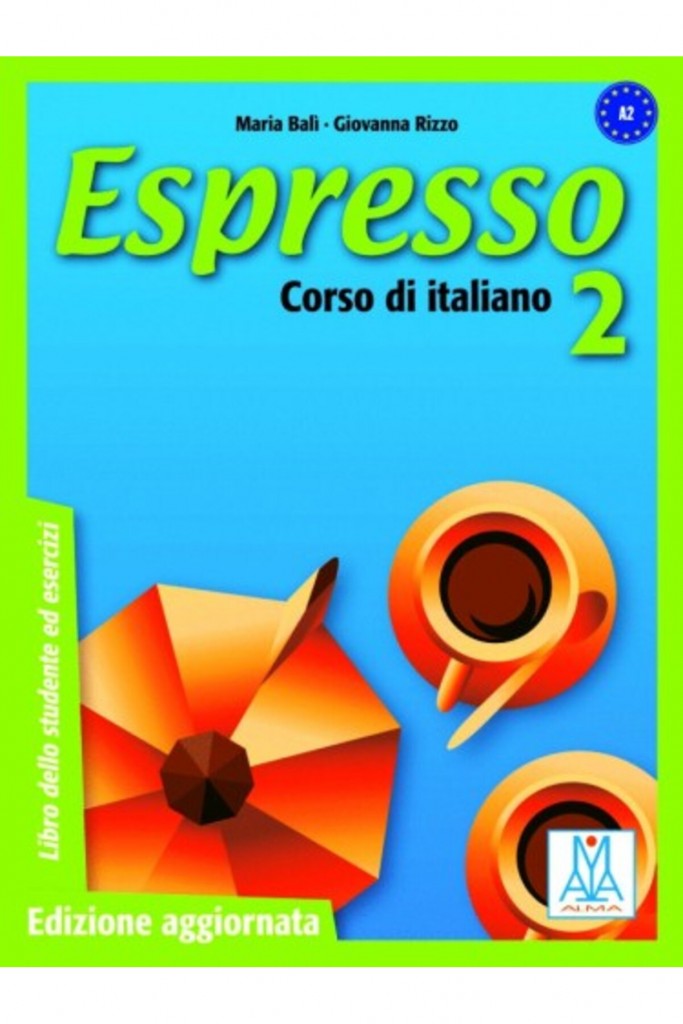 Espresso 2 A2 (Ders Kitabı+Cd) Orta-Alt Seviye Italyanca