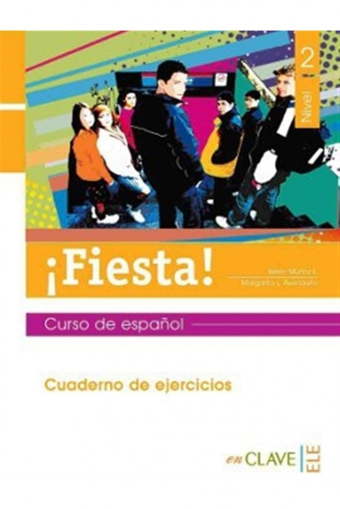 Fiesta! 2 Cuaderno De Ejercicios (Çalışma Kitabı) 13-15 Yaş Ispanyolca Orta Seviye