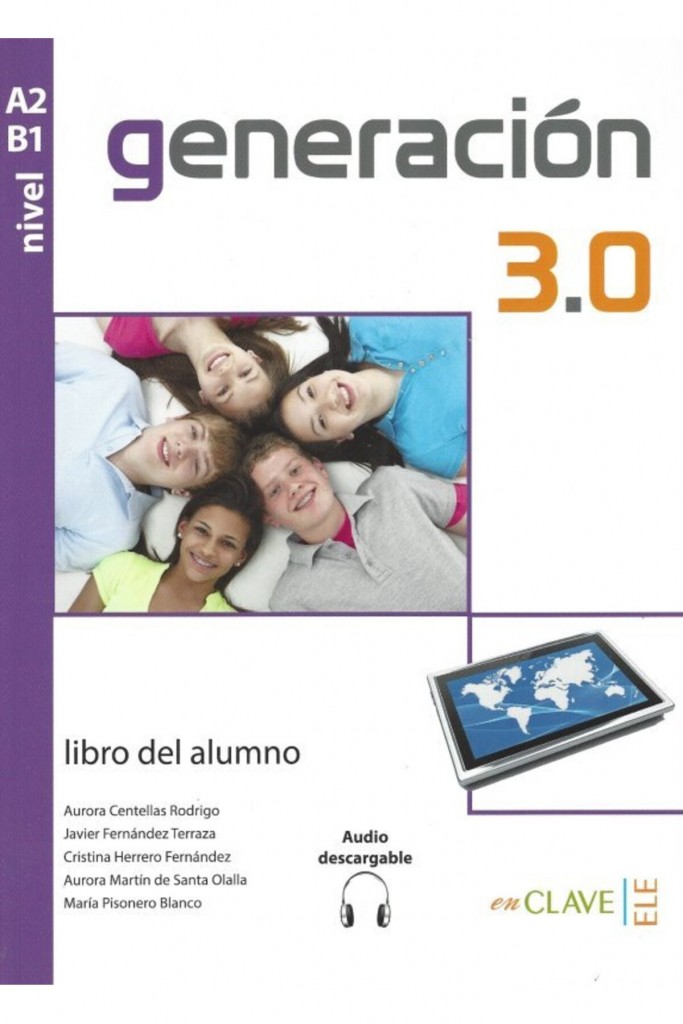 Generacion 3.0 A2-B1 Libro Del Alumno +Audio Descargable