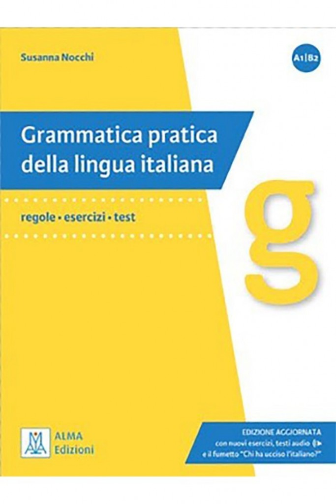 Grammatica Pratica Della Lingua Italiana A1-B2 +Audio Online