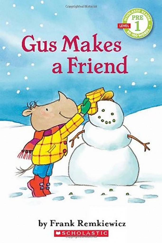 Gus Makes A Friend (Scholastic Reader Level Pre1)