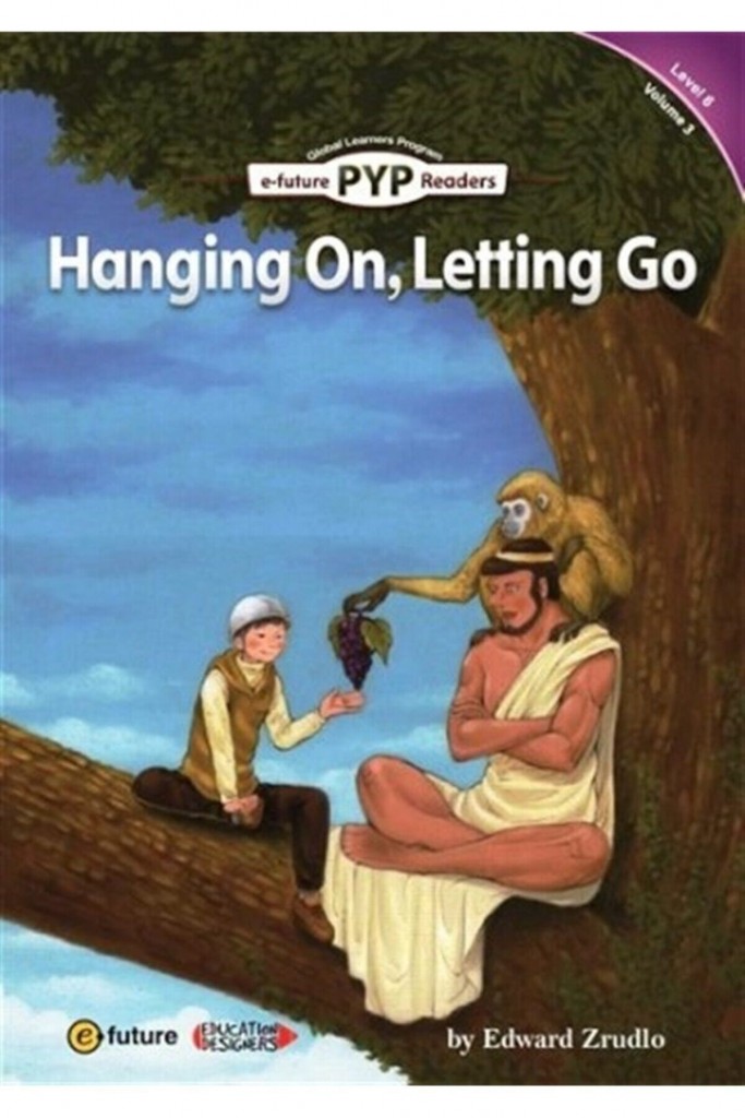 Hanging On, Letting Go (Pyp Readers 6)