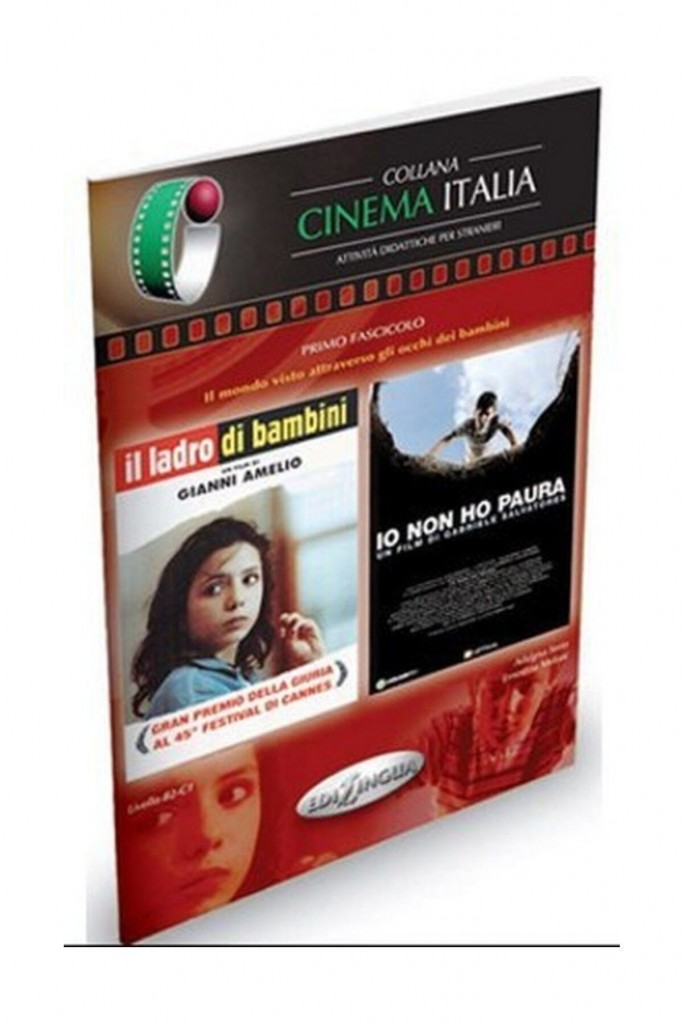 Il Ladro Di Bambini / Lo Non Ho Paura (İtalyanca Öğrenimi İçin Filmler Üzerinde Aktiviteler)