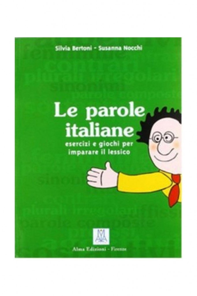 Le Parole Italiane (İtalyanca Keli̇me Bi̇lgi̇si̇)