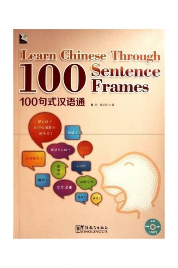 Learn Chinese Through 100 Sentence Frames +Mp3 Cd