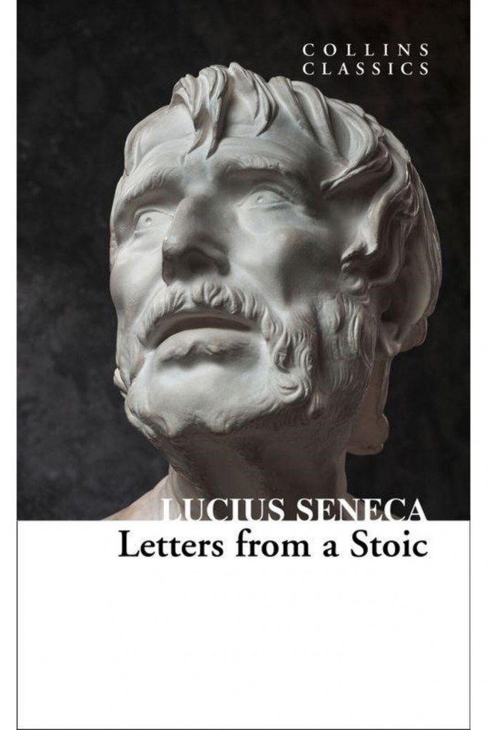 Letters From A Stoic (Collins Classics)