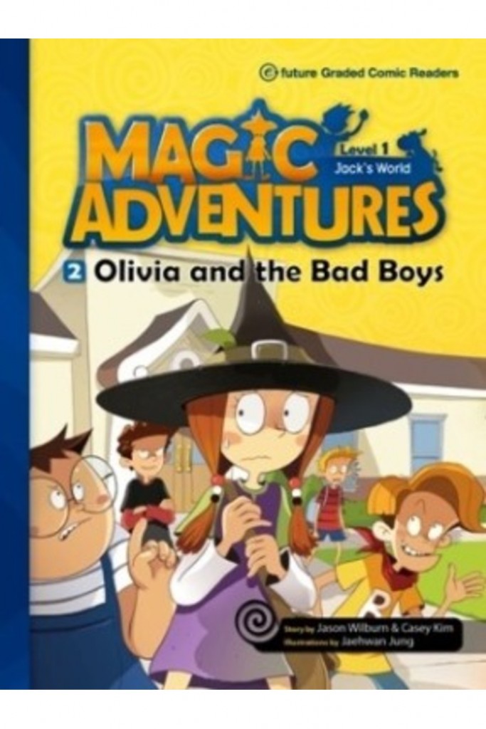 Olivia And The Bad Boys +Cd (Magic Adventures 1)