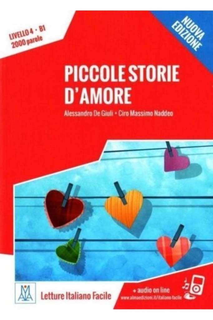 Piccole Storie D'amore (Nuova Edizione) B1 Italyanca Okuma Kitabı Orta Seviye