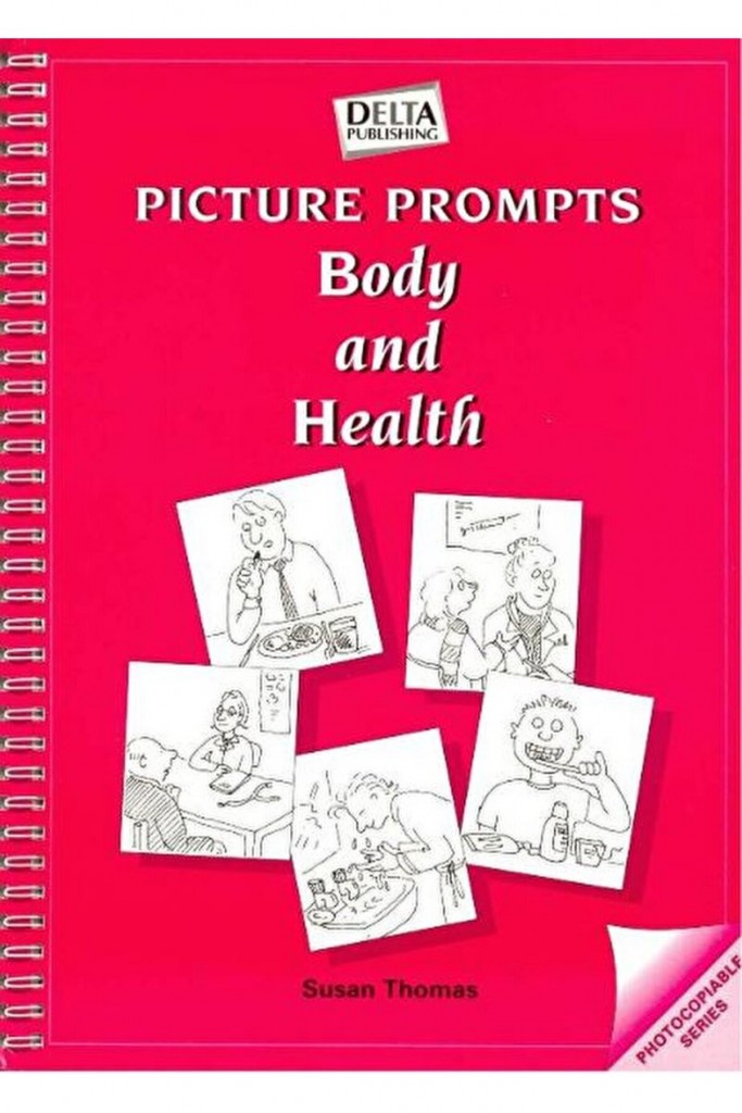 Picture Prompts Body And Health / Susan Thomas