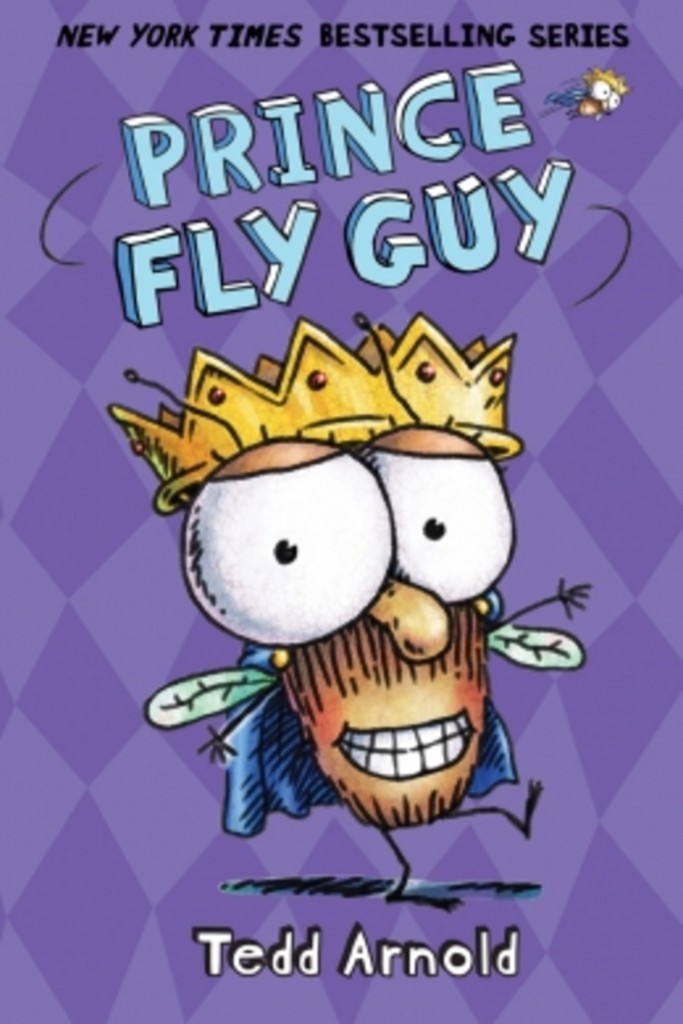 Prince Fly Guy (Fly Guy 15)