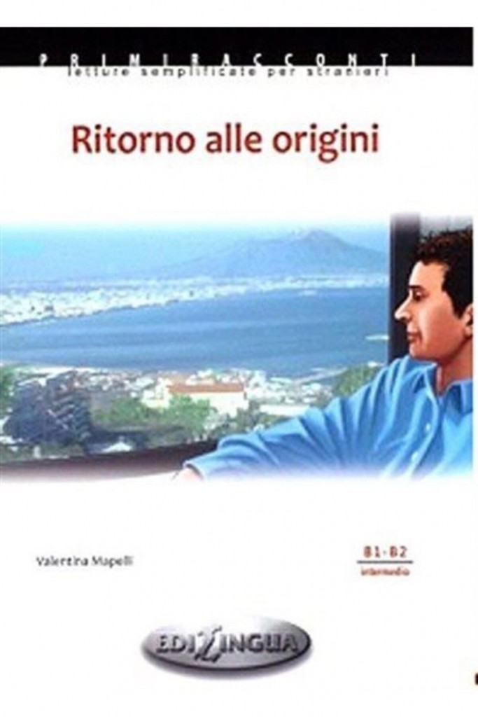 Ritorno Alle Origini (B1 - B2) - Valentina Mapelli