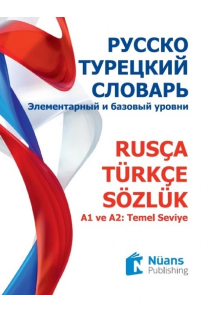 Rusça-Türkçe Sözlük - Liudmila Nosova Kural,Olesia Gorbunova Öner