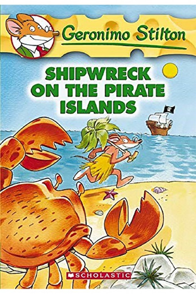 Shipwreck On The Pirate Islands (Geronimo Stilton