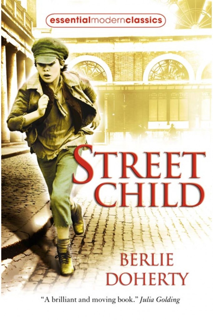 Street Child / Essential Modern Classics