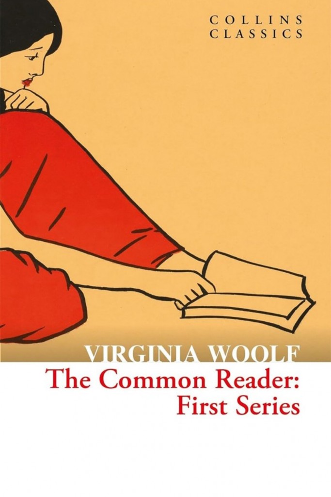 The Common Reader: First Series (Collins C)