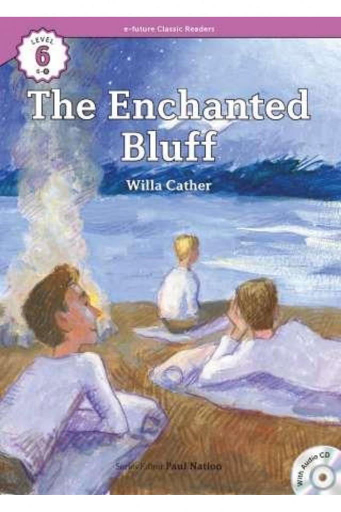 The Enchanted Bluff +Cd (Ecr 6)