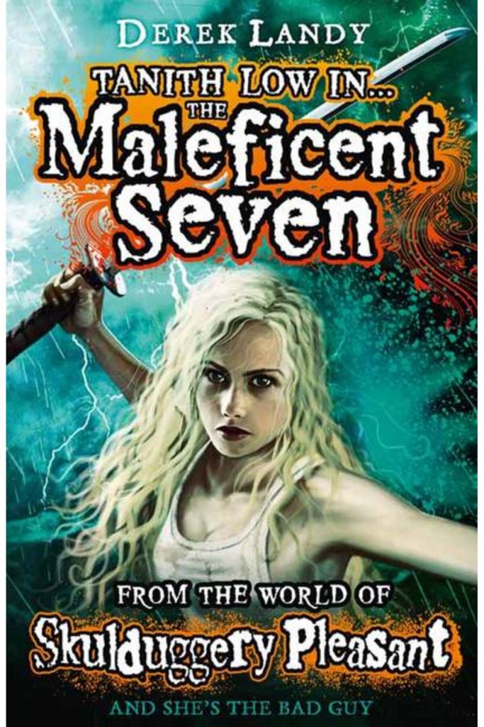 The Maleficent Seven (From The World Of Skulduggery Pleasant)
