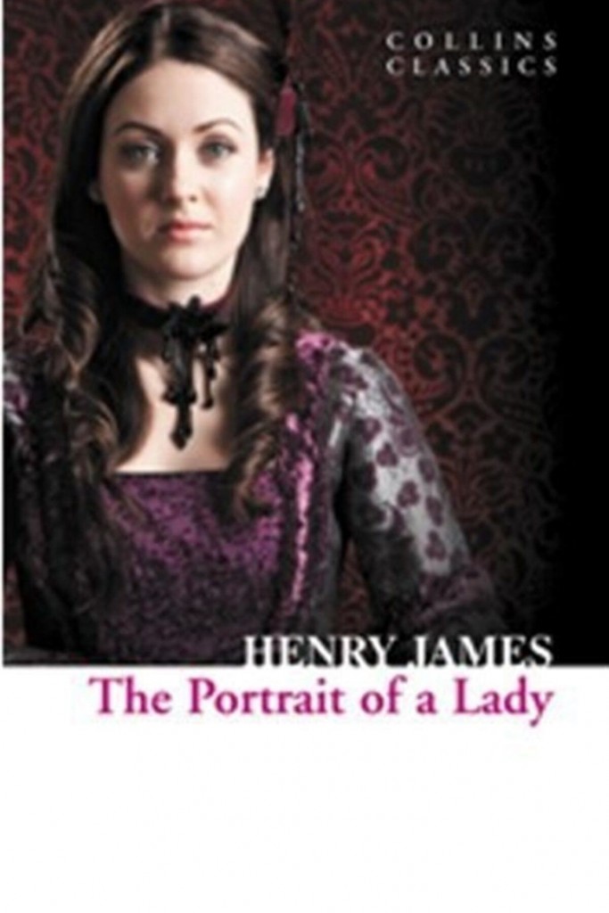 The Portrait Of A Lady (Collins Classics) - Henry James 9780007902286