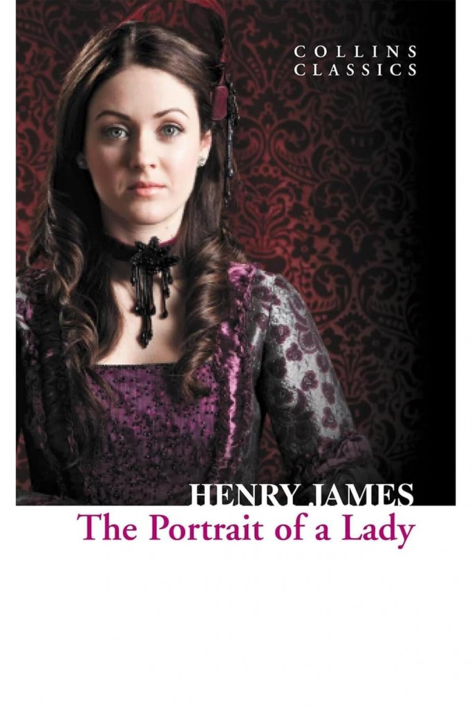 The Portrait Of A Lady (Colli̇ns Classi̇cs) - Henry James