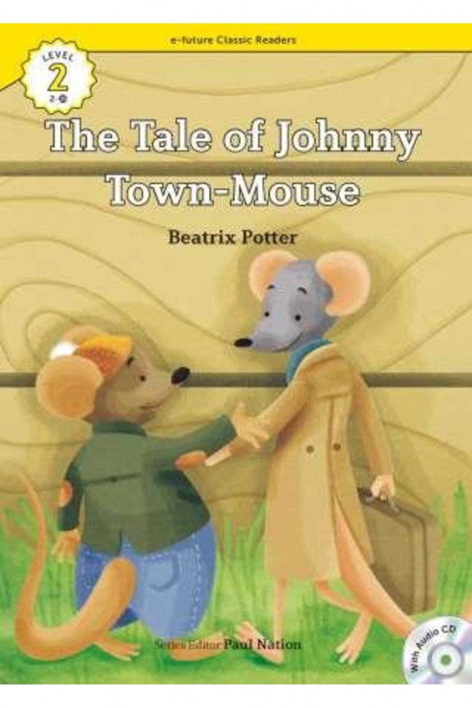 The Tale Of Johnny Town-Mouse +Cd (Ecr 2)