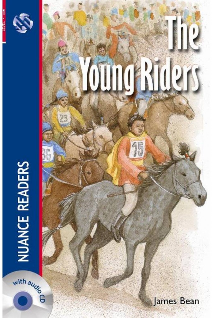 The Young Riders Cd (Nuance Readers Level-1) - James Bean