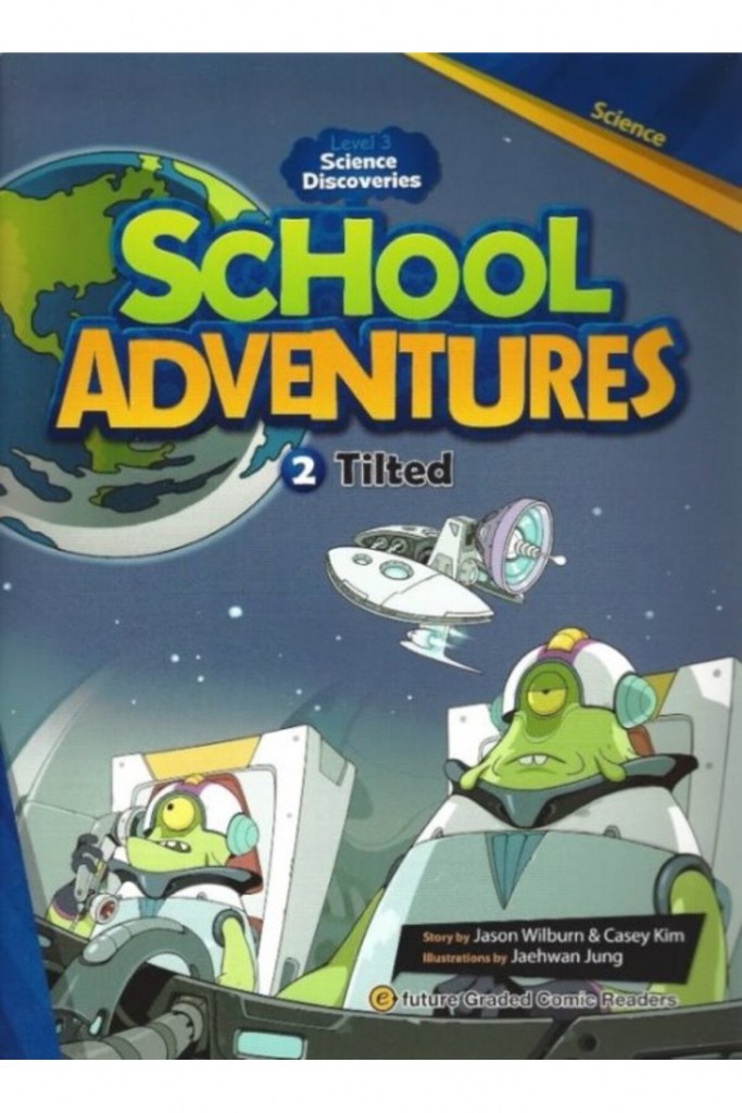 Tilted School Adventures 3)