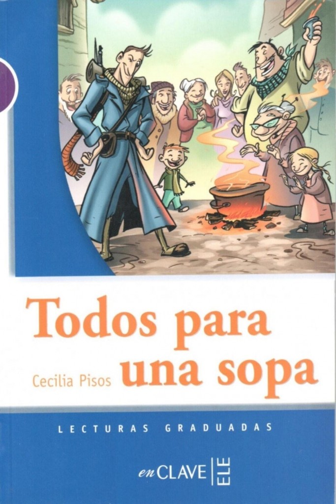 Todos Para Una Sopa (Lg Nivel-1) İspanyolca Okuma Kitabı