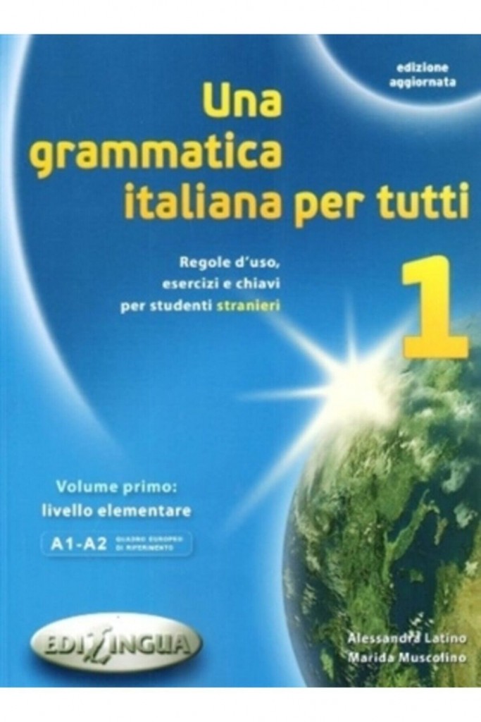 Una Grammatica İtaliana Per Tutti 1