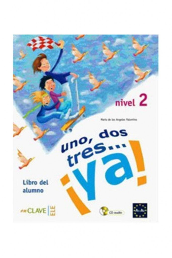 Uno, Dos, Tres... Ya! 2 Libro Del Alumno (Ders Kitabı+Cd) 7-10 Yaş İspanyolca Temel Seviye