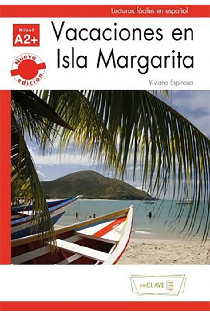 Vacaciones En Isla Margarita (Lfee- A2+) Nueva Edició