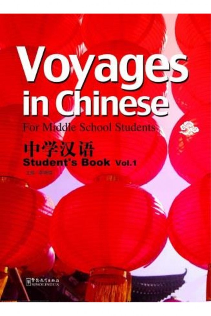 Voyages In Chinese 1 +Mp3 Cd New (Gençler Için Çince Kitap+ Mp3 Cd)