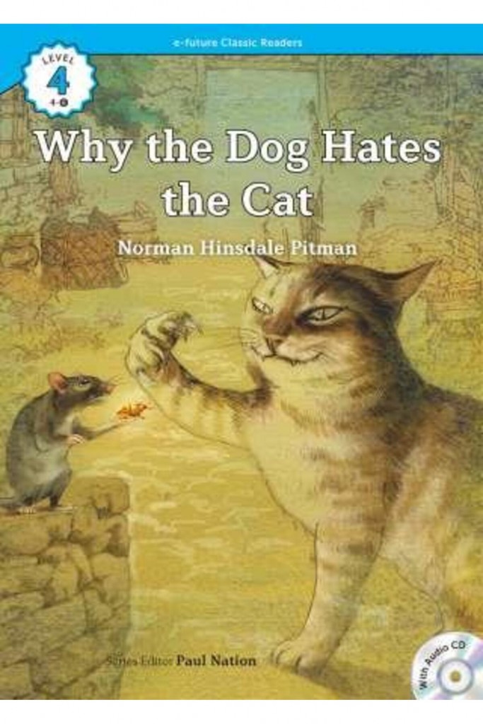 Why The Dog Hates The Cat +Cd (Ecr 4)