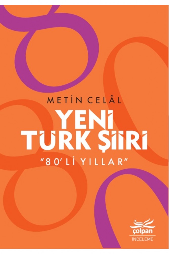 Yeni Türk Şiiri - Metin Celal