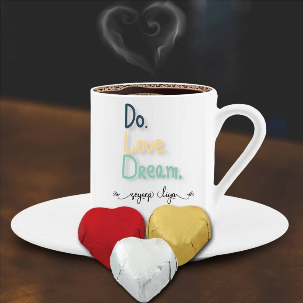 Kişiye Özel Do Love Dream Temalı Kalpli Çikolata Ve Kahve Fincanı -48