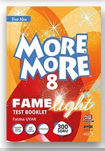 Kurmay Elt 2024 8. Sınıf Lgs More & More Fame Light Test Booklet