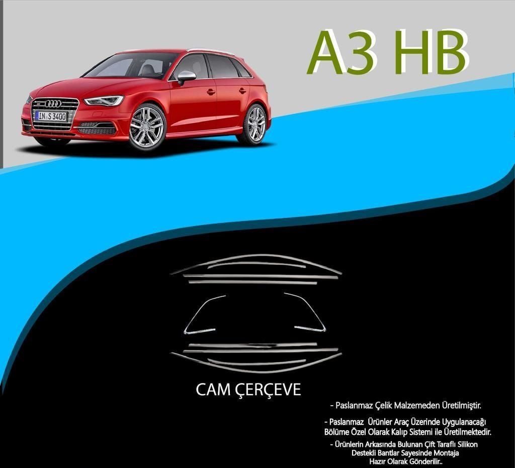 Audi A3 Uyumlu Hatchback Krom Cam Çerçevesi 10 Parça
