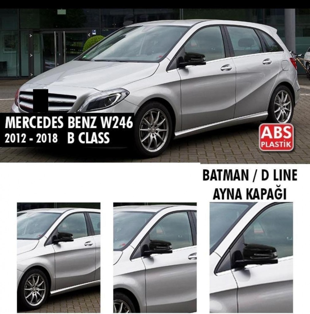 Mercedes B Uyumlu Serisi W246 (2012-2018) Batman Yarasa Ayna Kapağı (Parlak Siyah)