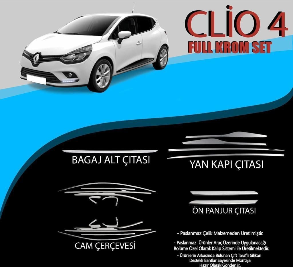 Renault Clio Uyumlu 4 Cam Çerçevesi-Yan Kapı Çıtası-Ön Panjur Çıtası-Bagaj Alt Çıtası Krom Set Parça