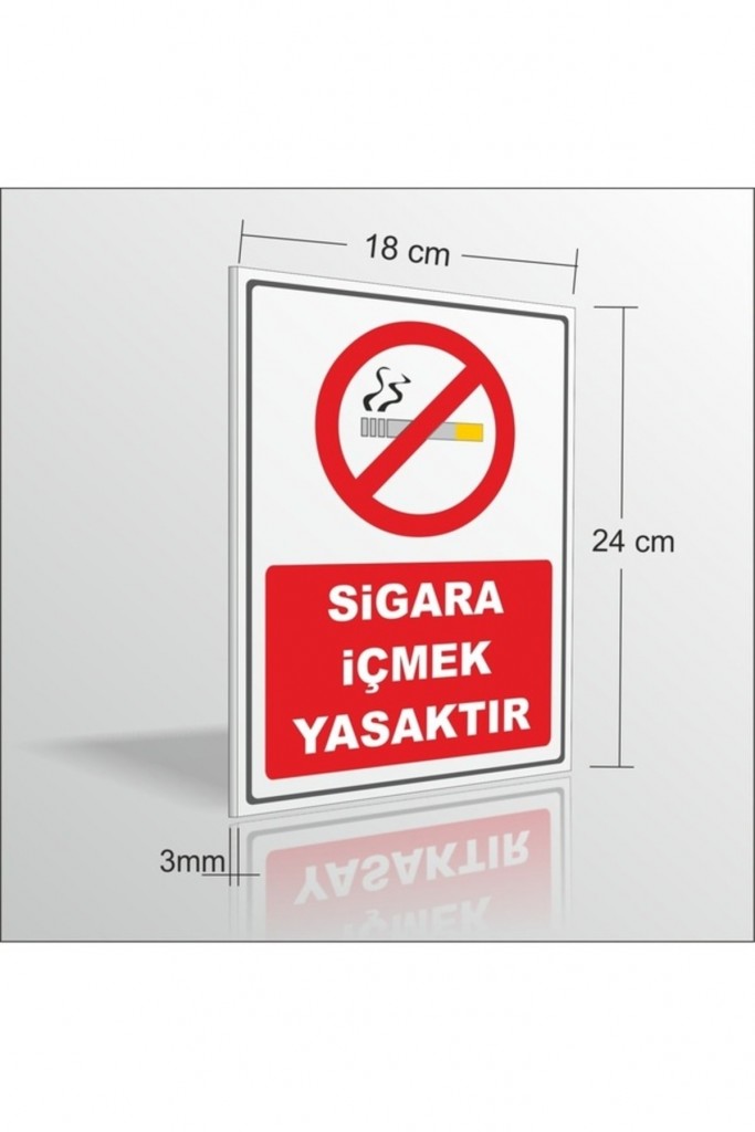 Sigara Içmek Yasaktır Içilmez Uyarı Ve Ikaz Levhası 18X24Cm 3Mm